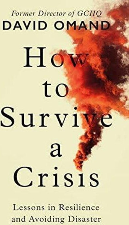 How to Survive a Crisis