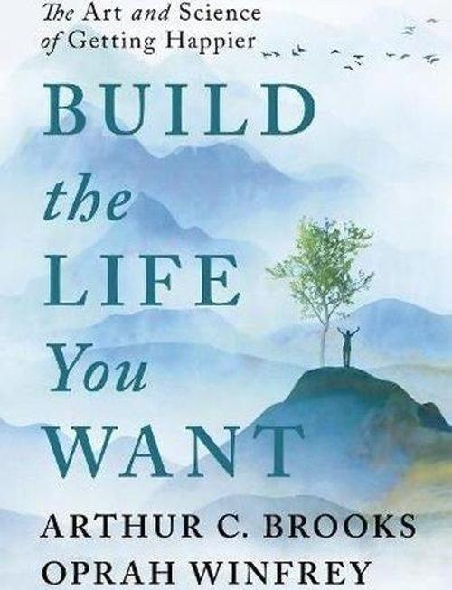 Build the Life You Want
