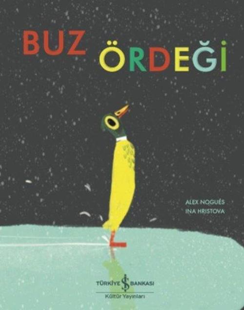 İş Bankası Kültür Yayınları Buz Ördeği