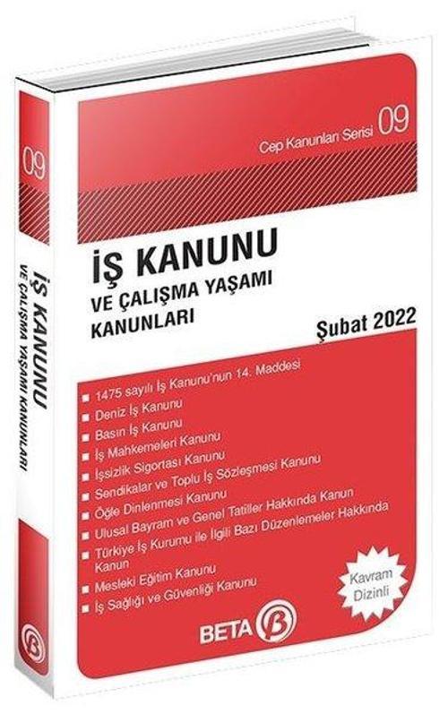 İş Kanunu ve Çalışma Yaşamı Kanunları 2022