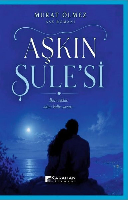 Aşkın Şule'si