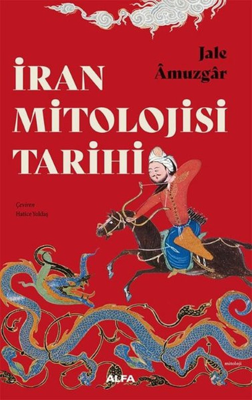 İran Mitolojisi Tarihi