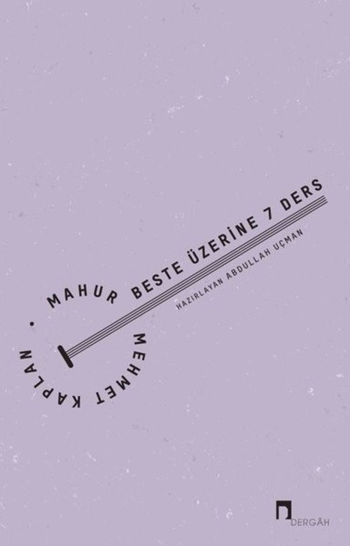 Mahur Beste Üzerine 7 Ders