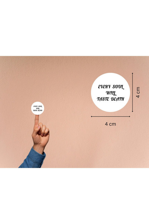 EVERY SOUL WILL TASTE DEATH Sticker Quran İngilizce Her Nefis Ölümü Tadacaktır Ayeti 4 Cm (40 Adet)