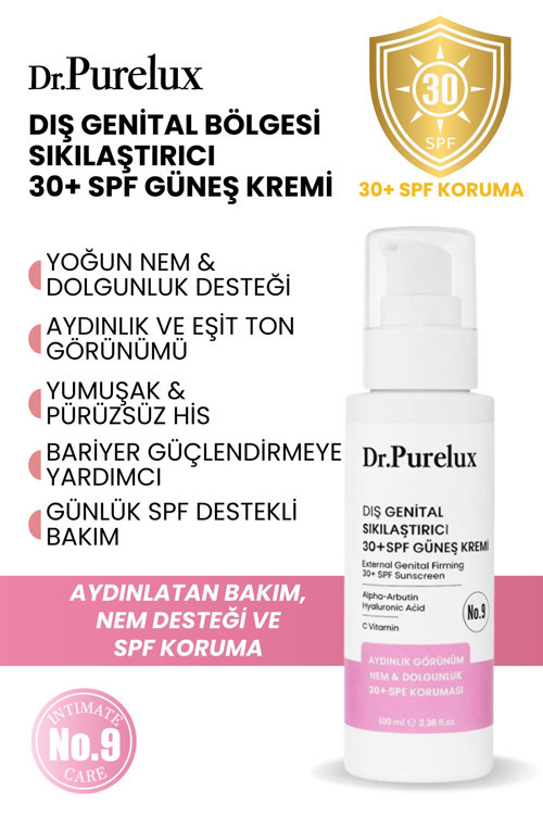 Genital Bölge Sıkılaştırıcı, Anti-Aging 30 +Spf Güneş Bakım Kremi | Ton Eşitleyici & Aydınlatıcı
