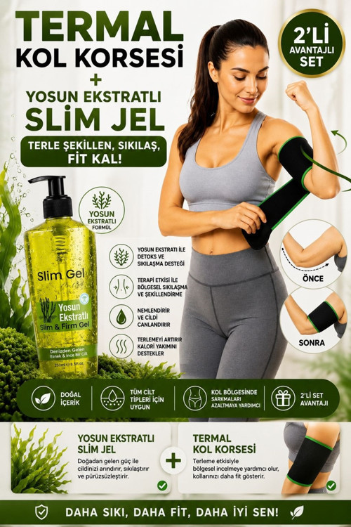 Yosun Ekstratlı Slim Jel 250 Ml Ve Termal Kol Korsesi 2'Li Set Terletici Sıkılaştırıcı Bakım Desteği