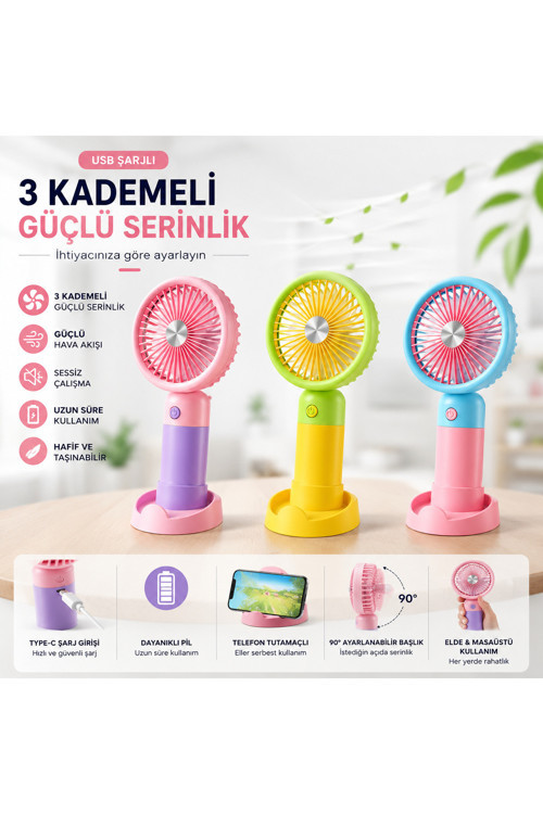 Taşınabilir El Fanı 3 Kademeli Masaüstü Şarjlı Vantilatör - Telefon Tutacaklı Standlı