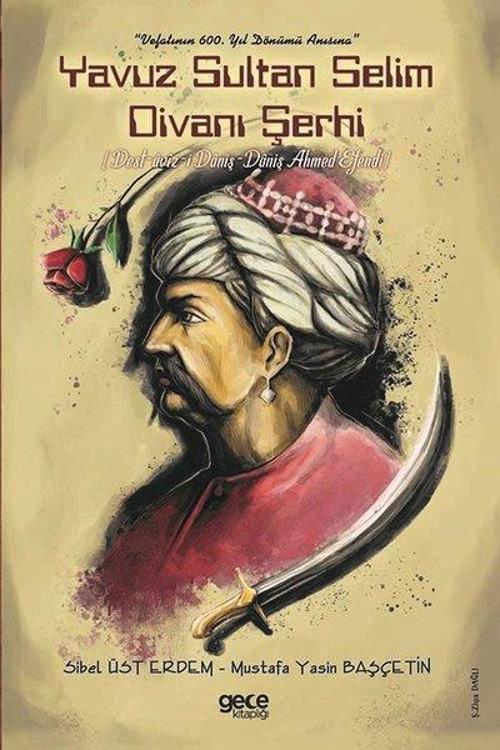 Yavuz Sultan Selim Divanı Şerhi