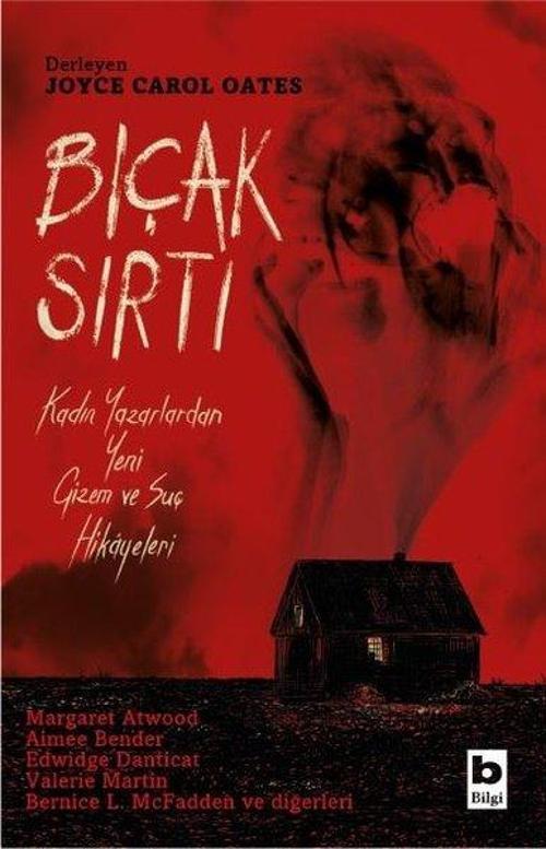 Bıçak Sırtı - Kadın Yazarlardan Yeni Gizem ve Suç Hikayeleri