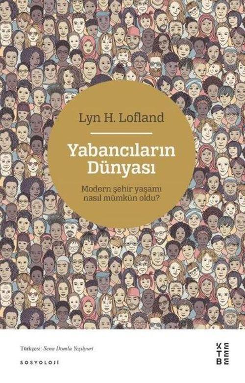 Ketebe Yabancıların Dünyası