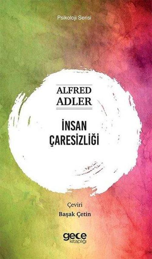 İnsan Çaresizliği - Psikoloji Serisi