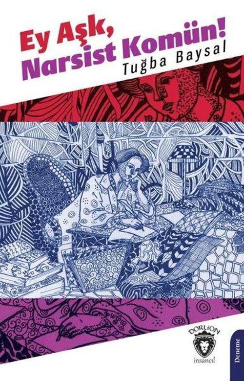Ey Aşk Narsist Komün!