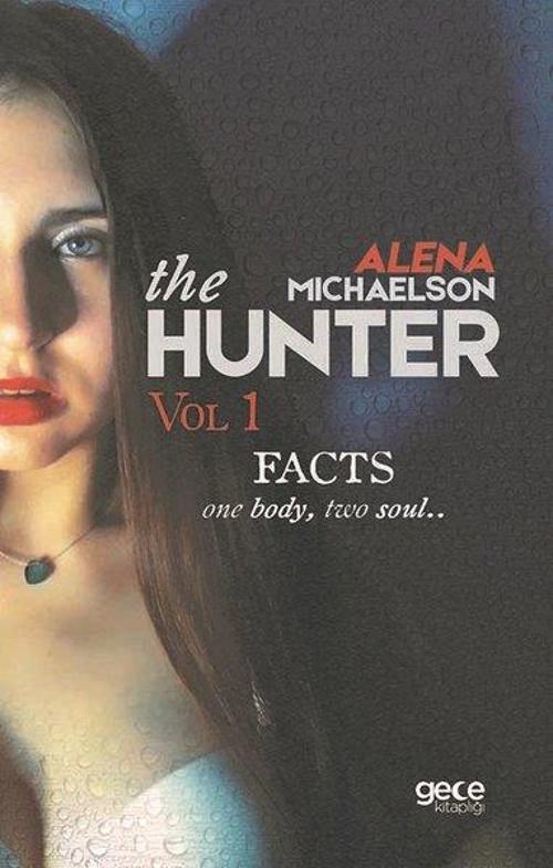 Gece Kitaplığı The Hunter