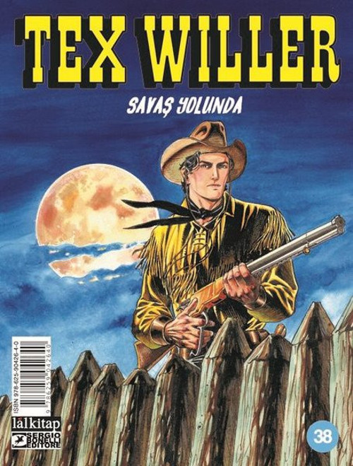 Tex Willer Sayı 38 - Savaş Yolunda