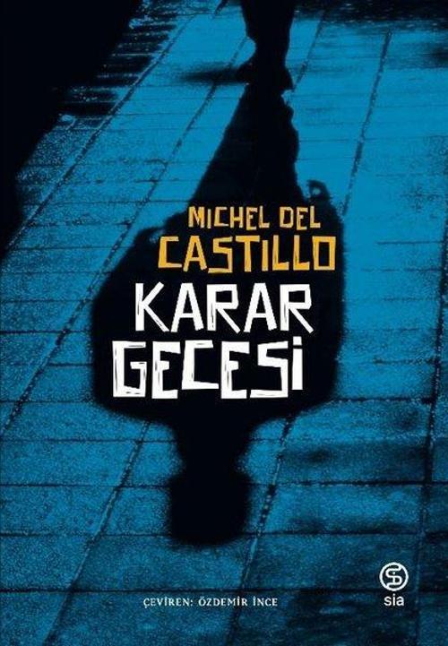 Sia Karar Gecesi