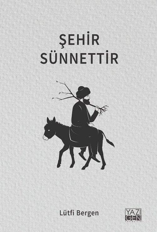 Yazıgen Yayınevi Şehir Sünnettir