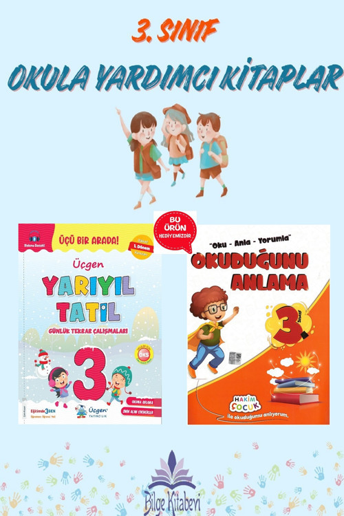 Üçgen 3.Sınıf Yarıyıl Tatil Kitabı (1.Dönem Konularını Kapsar)- Okuduğunu Anlama Hediyeli