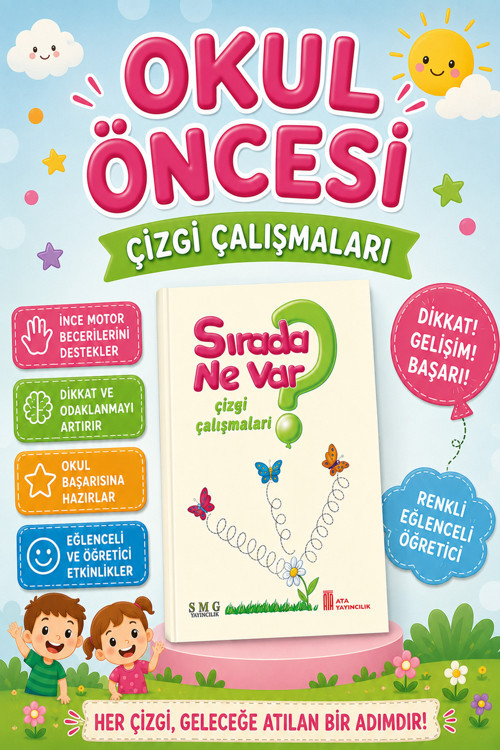 Okul Öncesi Sırada Ne Var ? Çizgi Çalışmaları