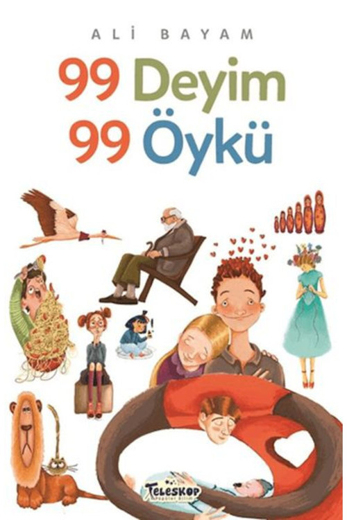 99 Deyim 99 Öykü