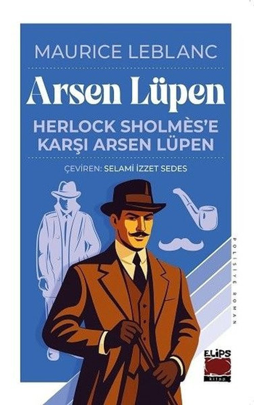Arsen Lüpen - Herlock Sholmes'e Karşı Arsen Lüpen