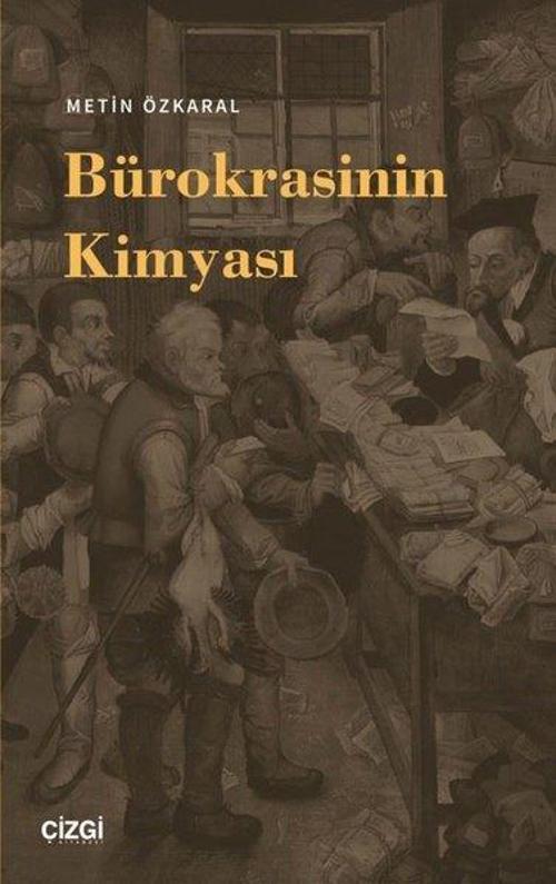 Çizgi Kitabevi Bürokrasinin Kimyası