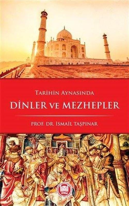 Tarihin Aynasında Dinler Ve Mezhepler
