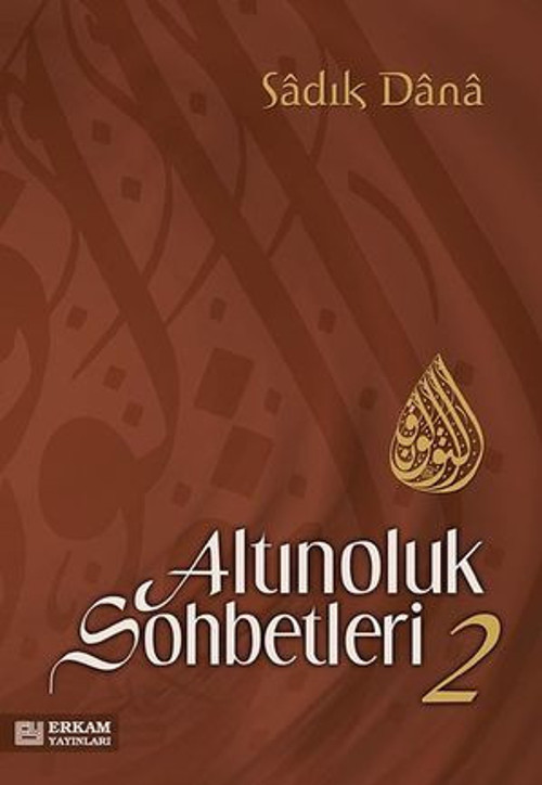 Altınoluk Sohbetleri 2