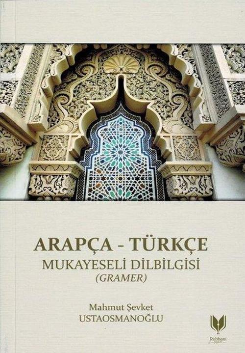 Arapça - Türkçe Mukayeseli Dilbilgisi - Gramer