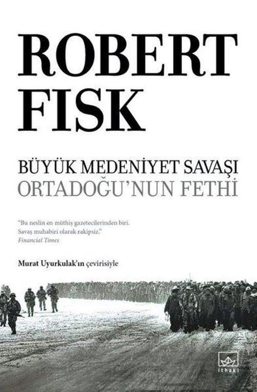 Büyük Medeniyet Savaşı - Ortadoğu'nun Fethi