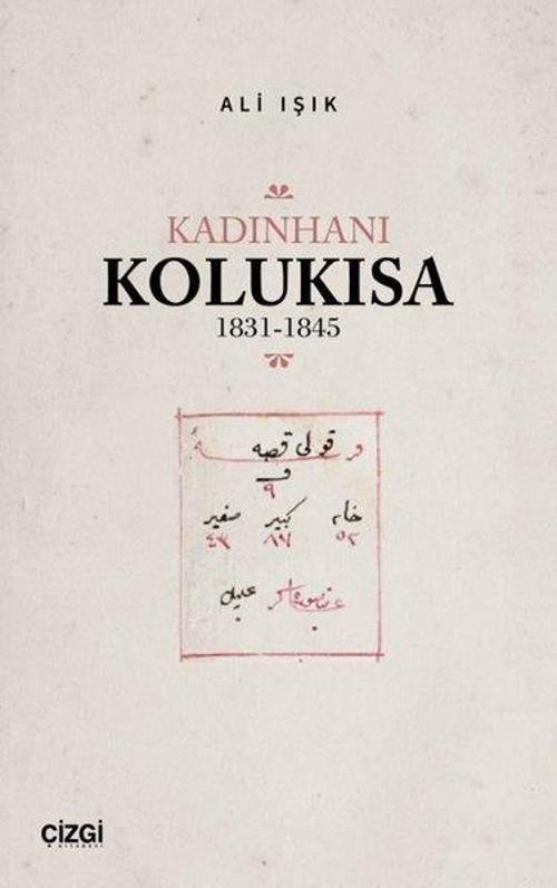 Kadınhanı Kolukısa 1831 - 1845