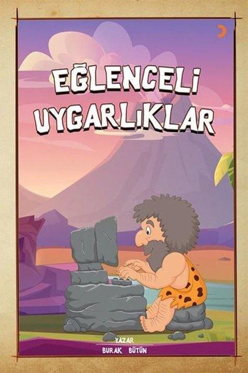 Cinius Yayınevi Eğlenceli Uygarlıklar