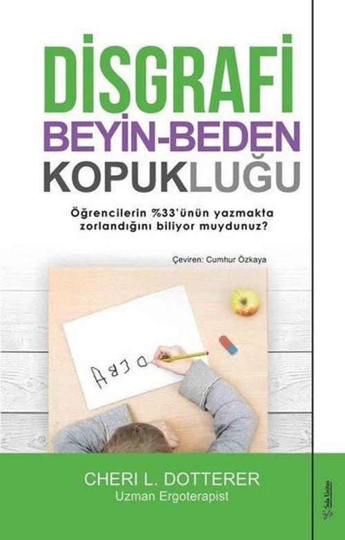 Disgrafi: Beyin - Beden Kopukluğu