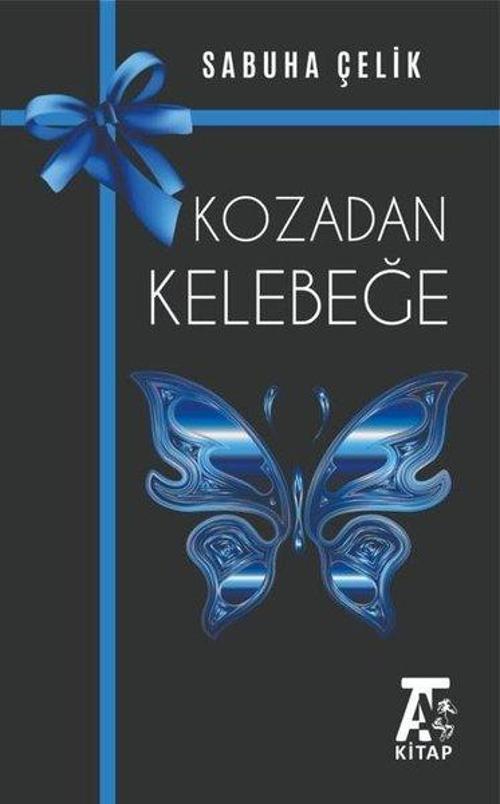 Kozadan Kelebeğe