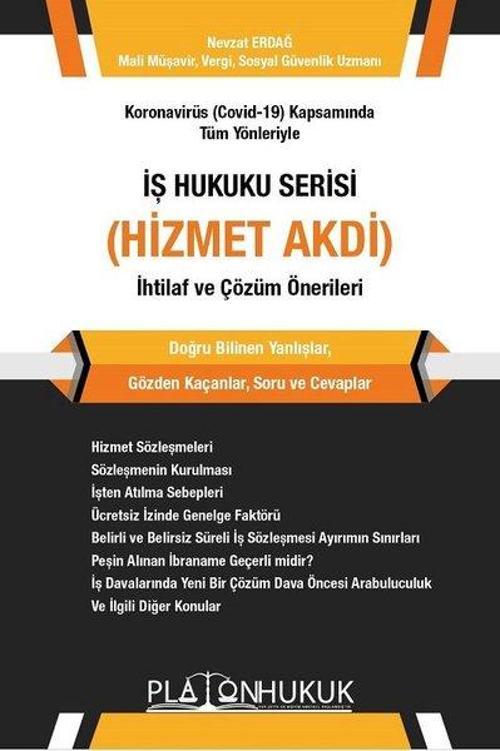 İş Hukuku Serisi Hizmet Akdi