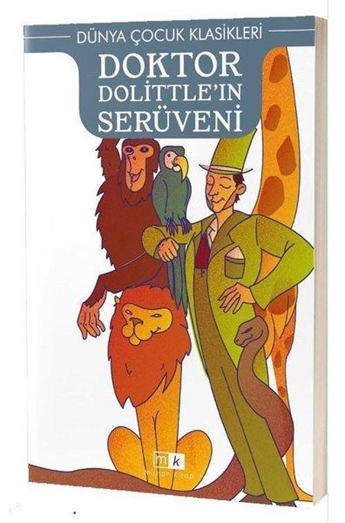 Doktor Dolittleın Serüveni - Dünya Çocuk Klasikleri