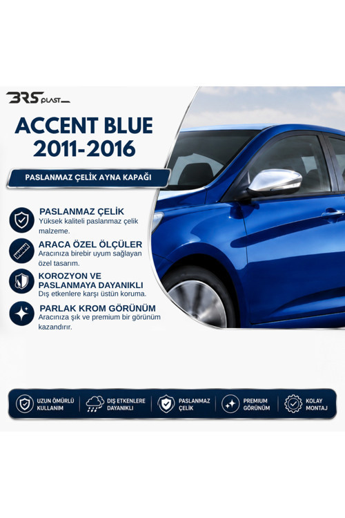 Hyundai Accent Blue Uyumlu 2011-2016 Krom Ayna Kapağı (SİNYALSİZ) 2 Parça Paslanmaz Çelik