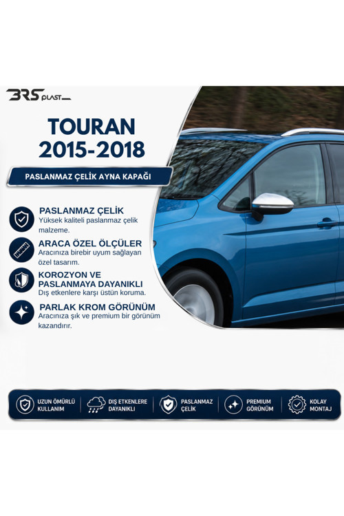 Volkswagen Touran Uyumlu 2015-2018 Krom Ayna Kapağı 2 Parça Paslanmaz Çelik