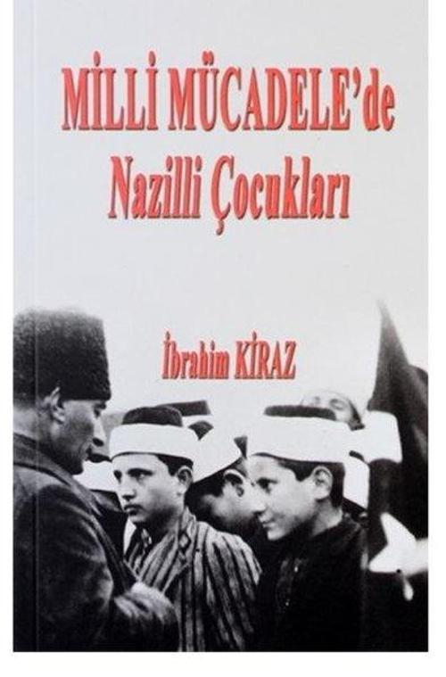 Milli Mücadelede Nazilli Çocukları