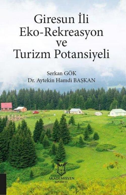 Giresun İli Eko - Rekreasyon ve Turizm Potansiyeli