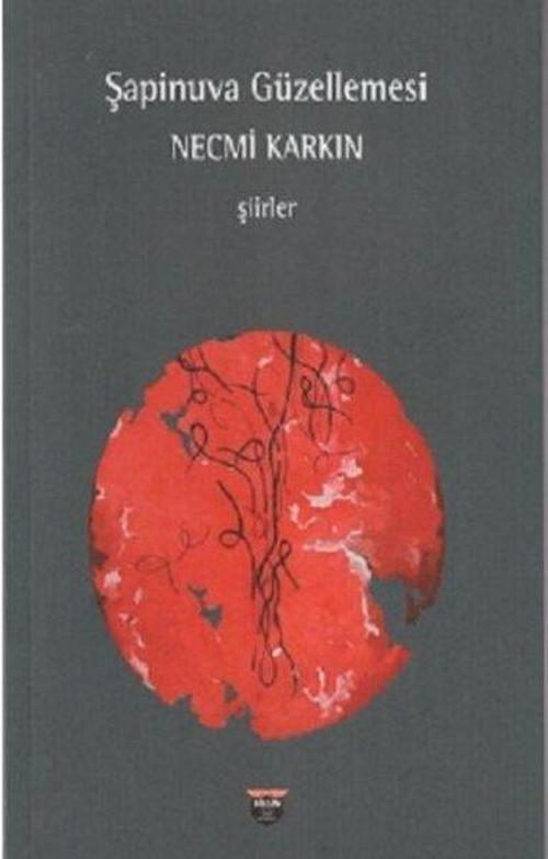 Şapinuva Güzellemesi