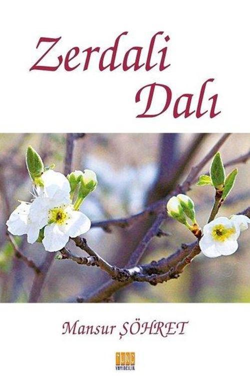Tunç Yayıncılık Zerdali Dalı