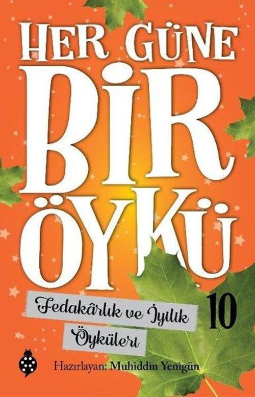 Her Güne Bir Öykü 10 - Akıl ve Zeka Öyküleri