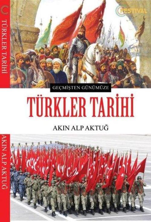Geçmişten Günümüze Türkler Tarihi