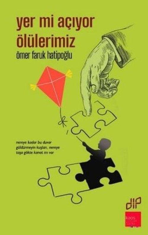 Yer Mi Açıyor Ölülerimiz