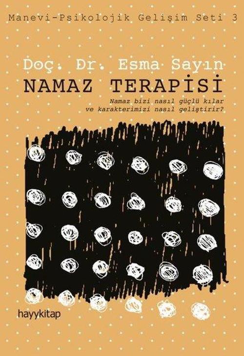 Namaz Terapisi: Manevi - Psikolojik Gelişim Seti - 3