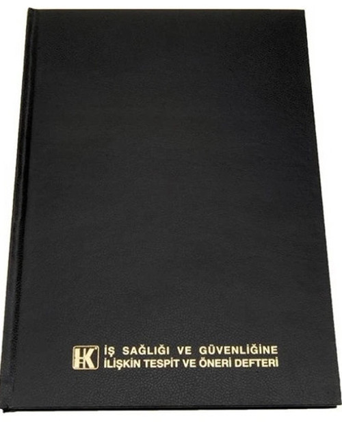 İş Sağlığı ve Güvenliğine İlişkin Tespit ve Öneri Defteri Numaralı Ciltli