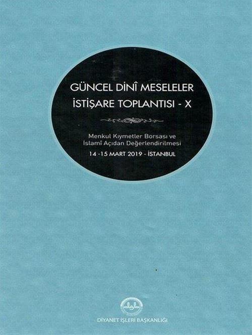 Güncel Dini Meseleler İstişare Toplantısı - 10