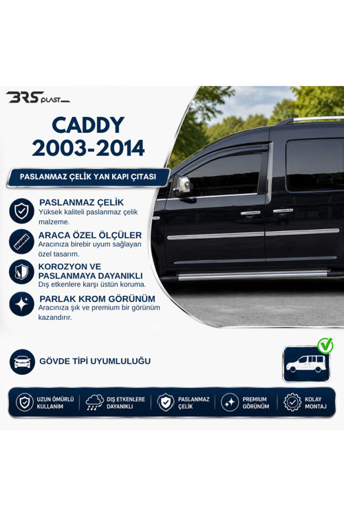 Volkswagen Caddy Facelift Uyumlu 2010-2014 Krom Yan Kapı Çıtası 4 Parça Paslanmaz Çelik