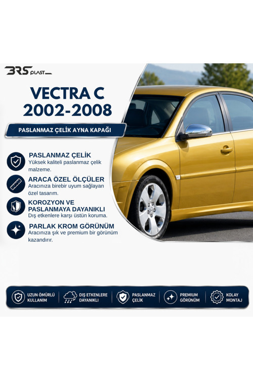 Opel Vectra C Uyumlu 2002-2008 Krom Ayna Kapağı 2 Parça Paslanmaz Çelik