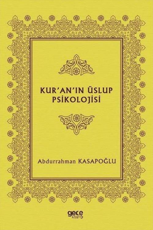 Kuranın Üslup Psikolojisi